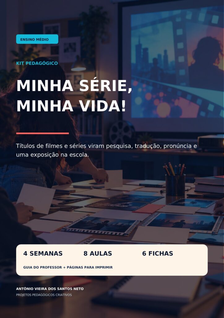 Capa do kit Minha Série, Minha Vida!, de Antônio Vieira dos Santos Neto